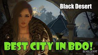 [Black Desert] What is the Best City in BDO? Where to Set Up Your Home Base!