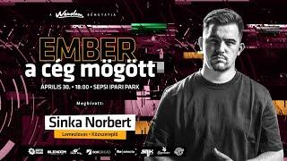 Ember a cég mögött S2 E2 - Sinka Norbert • Soundnoise