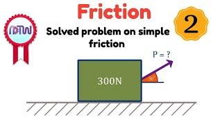 How to Calculate Frictional Force: Pulling a Box at an Angle | ADTW Study