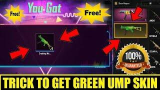 How To Get Green UMP Skin Free | No Uc | Totally Free | Working With Proof