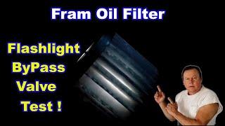 Fram Endurance FE7317 Oil Filter Cut Open, Oil Filter Flash light Test