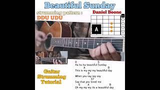 Beautiful Sunday - Daniel Boone guitar chords w/ lyrics & strumming tutorial