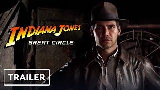 Indiana Jones and the Great Circle - Trailer | TGS 2024