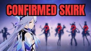 OFFICIAL SKIRK RELEASE! SPECULATIONS ON THE UPCOMING CHARACTERS!