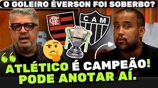 MÍDIA MINEIRA CHEIA DE SOBERBA! "ATLÉTICO MG É CAMPEÃO CONTRA O FLAMENGO!"