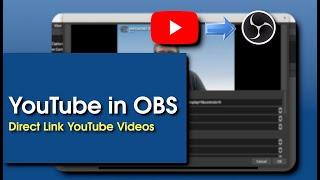 Using YouTube Videos in OBS