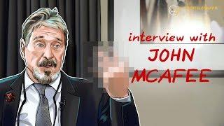 Interview with John McAfee | Cointelegraph