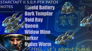 Balance Patch (Almost Live*) - March 2022 - Starcraft 2