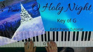 O Holy Night (Key Of G)//EASY Piano Tutorial