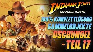 Indiana Jones und der große Kreis - Komplettlösung Teil 17 DSCHUNGEL SUKHOTHAI - Sammelobjekte GUIDE