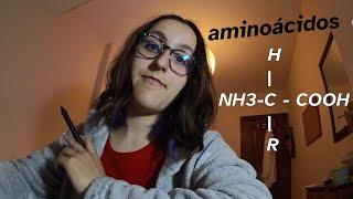 // Os aminoácidos: nomes e estruturas // ASMR en galego