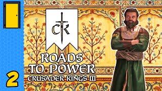 Full Academic Fury! | Crusader Kings 3 - Roads To Power DLC - Part 2