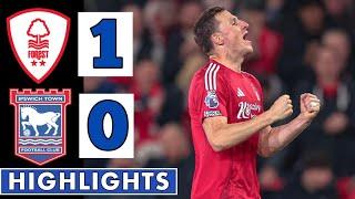 Nottm Forest vs Ipswich Town (1-0) | All Goals & Extended HIGHLIGHTS || Premier League!!