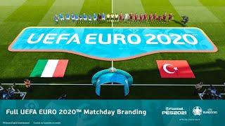 EURO 2020 (PES 2021) Turkey VS Italy