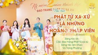 Bài hát: Phật tử xa xứ là những hoằng pháp viên