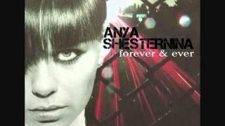 Anya Shesternina - Forever and Ever