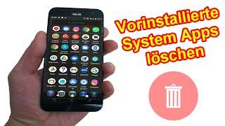 Android Smartphone vorinstallierte Apps löschen – Handy System Apps entfernen / deinstallieren