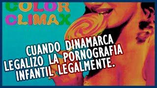 Cuando Dinamarca Legalizo Lo Impensable | Color Climax Corporation