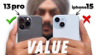 iphone 13pro 2ndHand Vs new iphone 15 Detail comparision | which one to buy ?