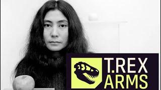 Did T.REX ARMS get YOKO’d?