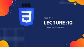 ELEMENT, CLASS AND ID | WebCoderSpeed