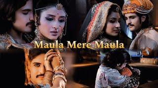 Jodha Akbar Vm on MAULA MERE MAULA।। ft: Jodha Akbar।।#akdha#vm#rajattokas#paridhisharma#jodhaakbar