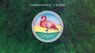 Christopher Cross - I Really Don't Know Anymore (Official Lyric Video)