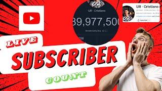 Live Subscriber Count | UR Cristiano live sub count