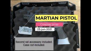 Martian Pistol (The Expanse cosplay prop)