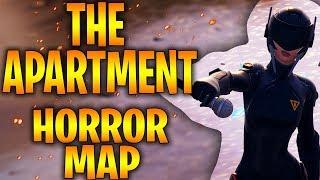 THE APARTMENT [HORROR MAP] | FORTNITE CREATIVE