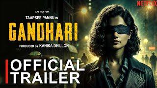 Gandhari | Official Trailer | Taapsee Pannu | Kanika | Hansika Motwani | Metro | Shirish Conceptual