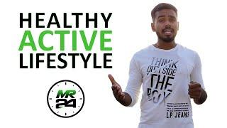 The importance of living a Healthy Active Lifestyle(HAL) in today's world