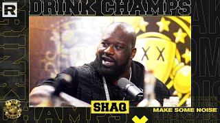 Shaq Talks His NBA Career, His Different Business Ventures, Kobe Bryant & More | Drink Champs