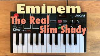 Eminem - The Real Slim Shady | AKAI MPK Loop Cover