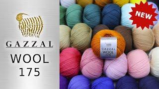 Обзор  НОВИНКИ  пряжи GAZZAL WOOL 175 (Газзал Вул 175). 100% шерсть мериноса Fine Superwash