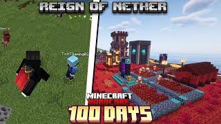 100 NGÀY XÂY DỰNG ĐẾ CHẾ CÙNG ĐỒNG BỌN YOUTUBER Reign of Nether (RTS in Minecraft)