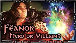 Fëanor - Maker of Silmarils | Was he a hero? An anti-hero? Or a straight up villain?