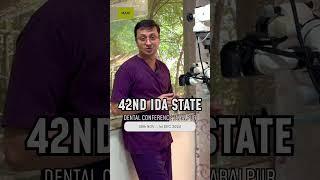 42nd IDA MP State Dental Conference, Jabalpur. #JIZAI #MANI
