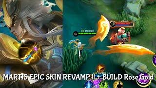 MARTIS EPIC SKIN REVAMP EFFECT GAMEPLAY !! + NEW BUILD ROSE GOLD | MARTIS BEST BUILD 2022