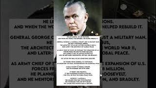 George C. Marshall: The General Who Rebuilt the World