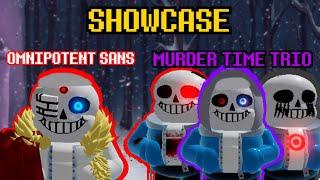 SHOWCASE OMNIPOTENT SANS AND MURDER TIME TRIO + COMBOS !!! | ROBLOX Ultimate Sans Battles