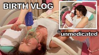 BIRTH VLOG! *Raw, Real, INTENSE* Labour& Birth: Unmedicated, First Baby, Emotional