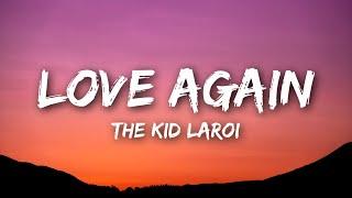 The Kid LAROI - Love Again (Lyrics)