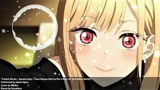 「Funkot Remix」Sansan Days - Sono Bisque Doll wa Koi o Suru OP (Rozakkun Remix)