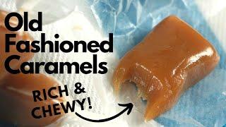 Old Fashioned Caramels Recipe