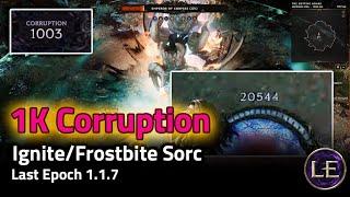 [1.1.7] 1000 Corruption Shade/Boss - Ignite/Frostbite Frost Claw - Last Epoch