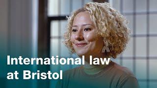 Why study International Law at the University of Bristol