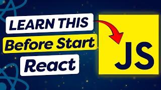 10 JavaScript Concepts BEFORE learn React | JavaScript for React