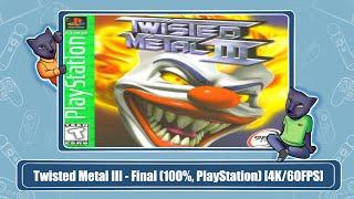 Twisted Metal III - Final (100%, PlayStation) [4K/60FPS]