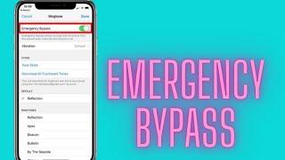 Emergency bypass on important contacts on your iphone